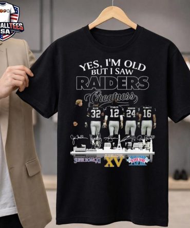 Las Vegas Raiders I’M Old But I Saw Raiders Greatness 2026 Signatures Unisex Shirt