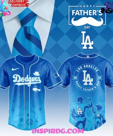Los Angeles Dodgers Happy Fathers Day 2025 Limited Edition Jersey