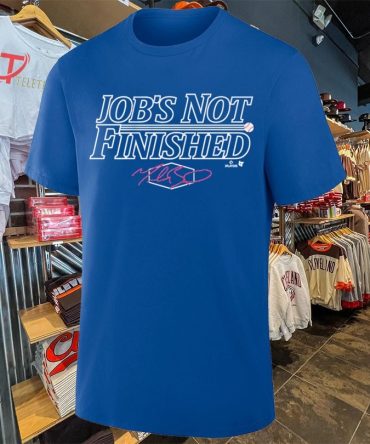 Los Angeles Dodgers Job'S Not Finished T-Shirts