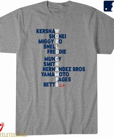 Los Angeles Dodgers Kershaw Shohei Miggy Ro Snell Freddie Muncy Smith Hernandez Bros Yamamoto Pages Betts Acrostic World Champions 2025 T-Shirts