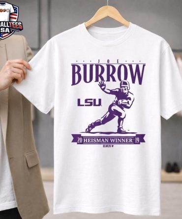 Lsu Football Joe Burrow Heisman Trophy Unisex Shirt