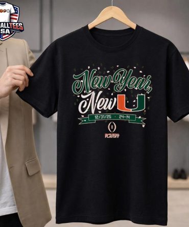 Miami Football Cfp New Year, New U Unisex Shirt