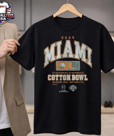 Miami Hurricanes 2025 Goodyear Cotton Bowl Arlington Texas New Year'S Eve T-Shirt