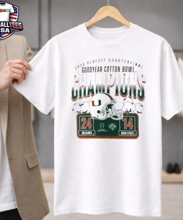 Miami Hurricanes Victory 24-14 Ohio State Buckeyes College Football Playoff 2025 Cotton Bowl Champions Unisex Shirt