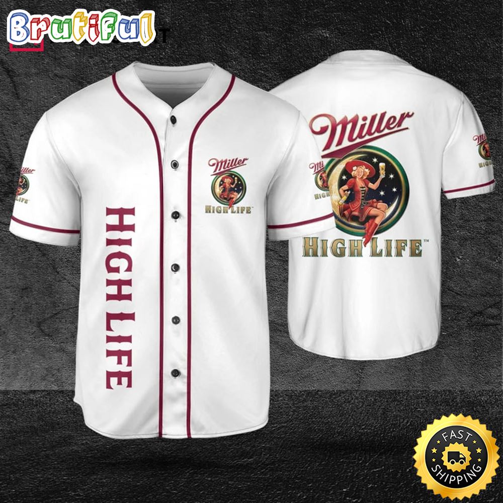 Miller High Life Make Me High Lover Beer Baseball Jersey