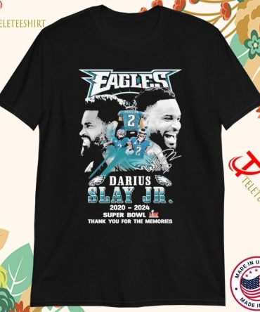 Darius Slay Jr. 2020-2024 Super Bowl Lix Thank You For The Memories Philadelphia Eagles Philly Signature T-Shirts
