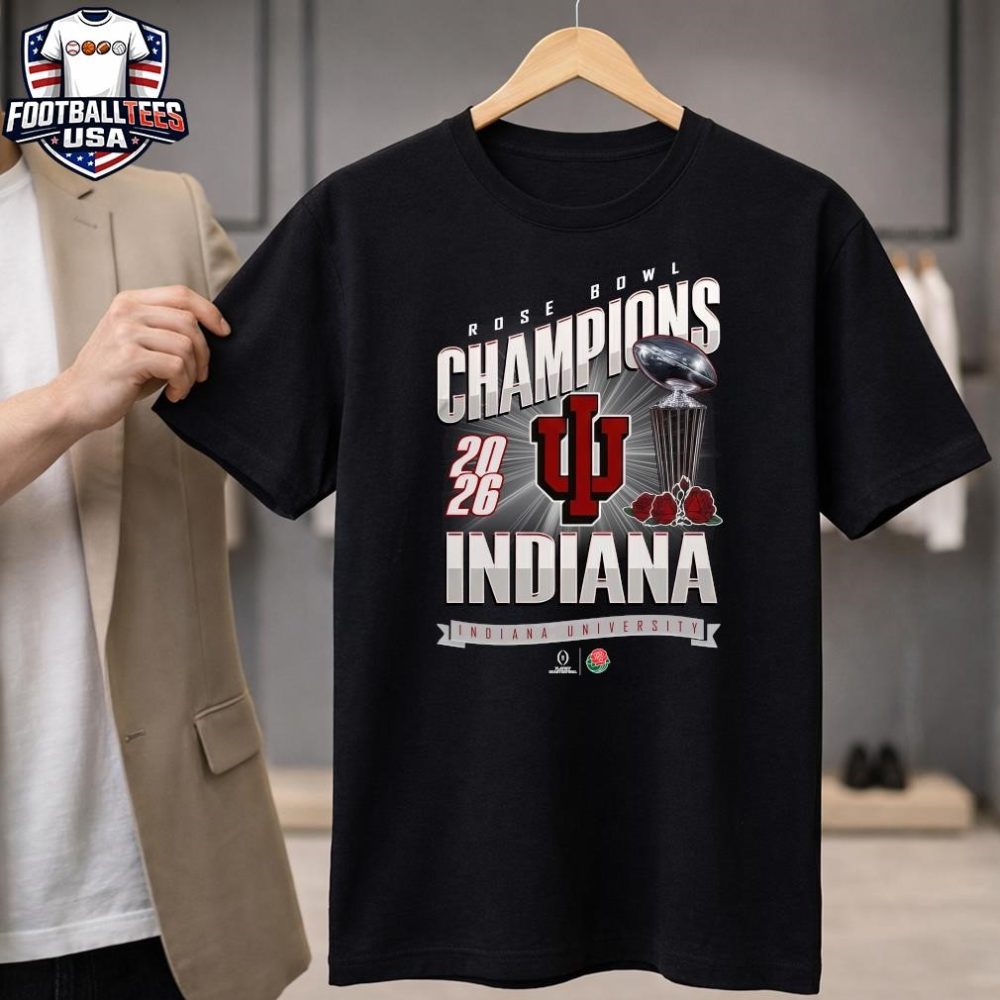 Official Indiana University 2026 Rose Bowl Champions Trophy Shirt