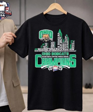 Ohio Bobcats Scooter'S Coffee Frisco Bowl Champions 2025 Football Player Names Logo Unisex Shirt