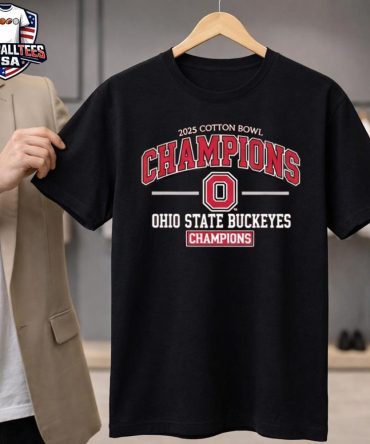 Ohio State Buckeyes 2025 Ncaa Cotton Bowl Champions Cfp Season Unisex Shirt