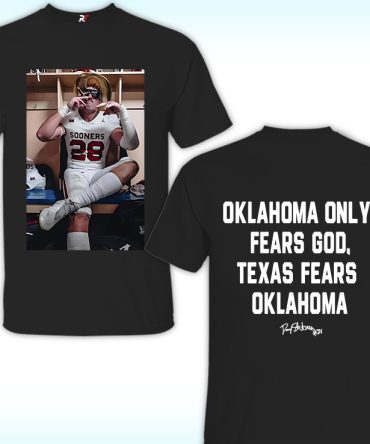 Oklahoma Only Fears God Texas Fears Oklahoma Shirt