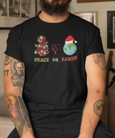 Peace On Earth Christmas Shirt