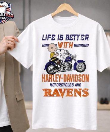 Peanuts Life Is Better With Harley Davidson Motorcycles And Baltimore Ravens Nfl Unisex Shirt