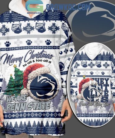 Penn State Nittany Lions Merry Christmas To All Not Like Us Oodie Hoodie Blanket