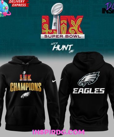 Philadelphia Eagles Let’S Hunt Super Bowl Lix Black All Over Print Hoodie, 3D Hoodie