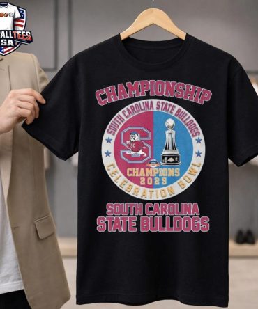 South Carolina State Bulldogs 2025 Celebration Bowl Champions Unisex Shirt