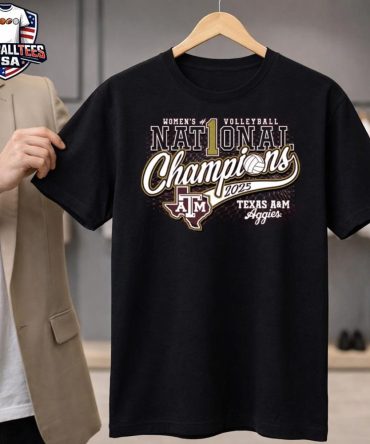 Texas A&Amp;M Aggies 2025 Women'S Volleyball National Champions T-Shirt