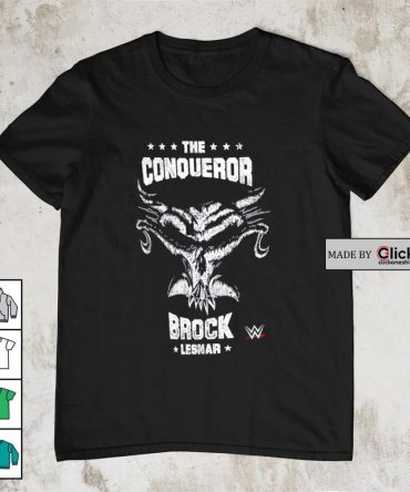 The Conqueror Brock Lesnar Shirt