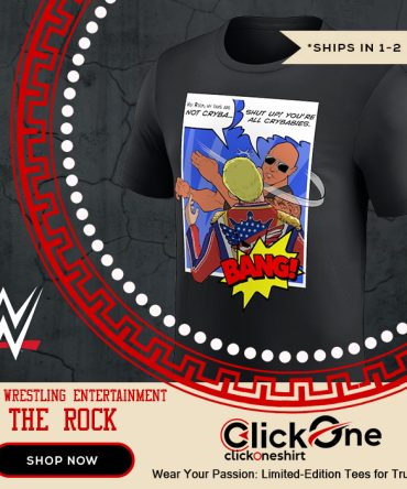 The Rock Slap Shut Up You'Re All Crybabies Shirt