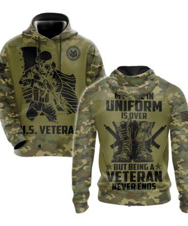 Veteran Hoodie Being Veteran Never Ends Camo Pattern Hoodie Green Unisex