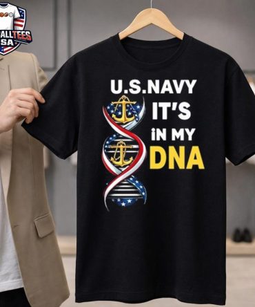 Us Navy It'S In My Dna Unisex Shirt