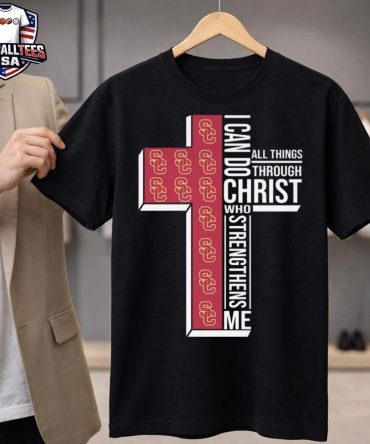 Usc Trojans I Can Do All Things Through Christ Who Strengthens Me Cross 2026 Unisex Shirt