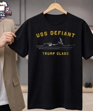 Uss Defiant Trump Class Unisex Shirt