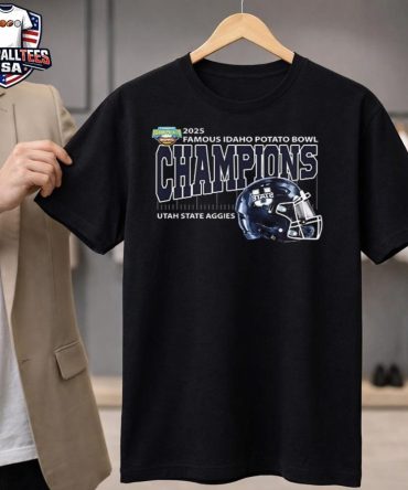 Utah State Aggies Football Are 2025 Famous Idaho Potato Bowl Champions Helmet At Albertsons Stadium In Boise Idaho On December 22 2025 Unisex Shirt