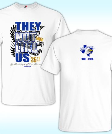 Willowridge 35Yr Reunion They Not Like Us Shirt