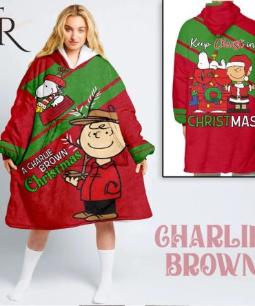 A Charlie Brown Christmas Keep Christ In Christmas Blanket Hoodie