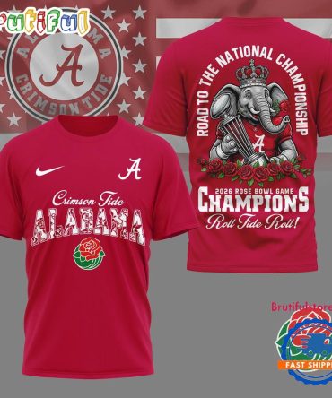 Alabama Crimson Tide 2026 Ncaa Rose Bowl Game Champions Limited 3D Shirt