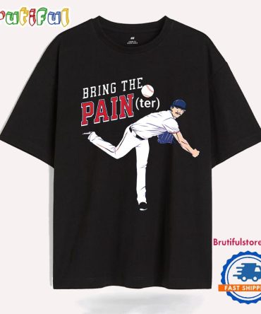 Andrew Painter Bring The Pain Ter Philadelphia Phillies Baseball T Shirt