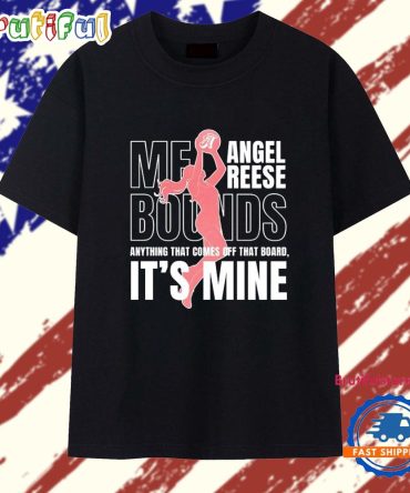 Angel Reese Mebounds Anything That Comes Off That Board It’S Mine Silhouette T Shirt
