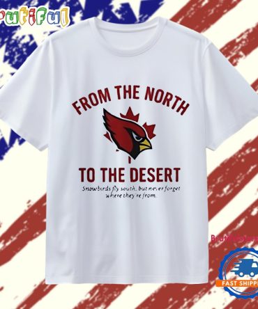 Arizona Cardinals From The North To The Desert T Shirt