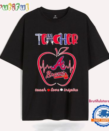 Atlanta Braves Teachers’ Pride Teacher Appreciation Week T Shirt