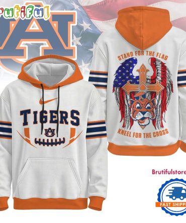 Auburn Tigers 2025 Ncaa Stand For The Flag Kneel For The Cross Hoodie