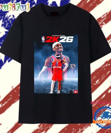 Awesome Nba 2K Shai Gilgeous-Alexander 2K26 T Shirt