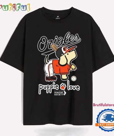 Baltimore Orioles Puppie And Love Humane Society T Shirt