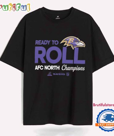 Baltimore Ravens Ready To Roll 2024 Afc North Champions T Shirt