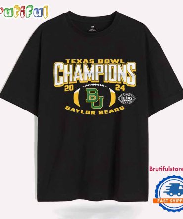 Baylor Bears 2024 Texas Bowl Game Champions Ball T Shirt