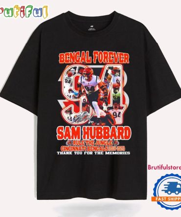 Bengal Forever Sam Hubbard Rule The Jungle Thank You For The Memories T Shirt