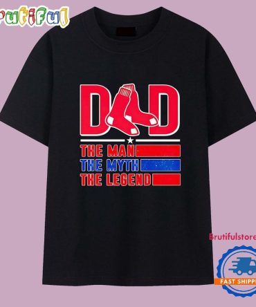 Boston Red Sox Dad The Man The Myth The Legend T Shirt