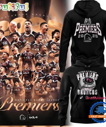 Brisbane Broncos Nrl Premiers 2025 Hoodie Shirt