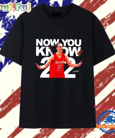 Caitlin Clark Now You Know Celebration T Shirt