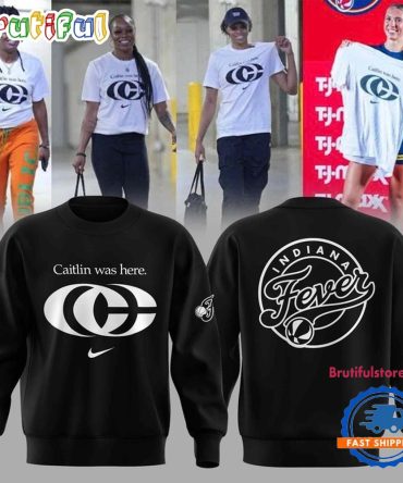 Caitlin Clark Wnba Caitlin Was Here 2025 Black Sweatshirt