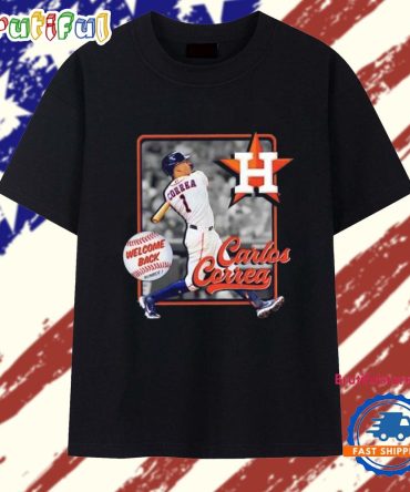 Carlos Correa Welcome Back Number 1 Houston Astros T Shirt