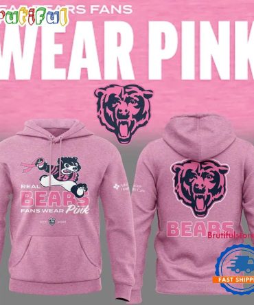 Chicago Bears New 2025 Real Bears Fans Wear Pink Limited Edition Hoodie