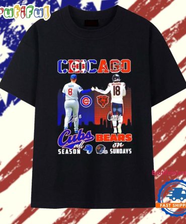 Chicago Cubs Ian Happ All Season And Chicago Bears Caleb Williams On Sundays T Shirt