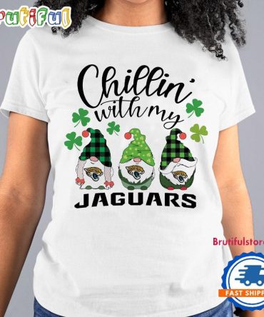 Chillin With My Jacksonville Jaguars Gnomes St. Patricks Day New T Shirt