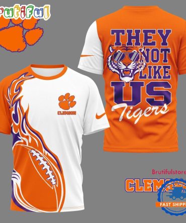 Clemson Tigers 2025 Ncaa They Not Like Us Unisex 3D Shirt
