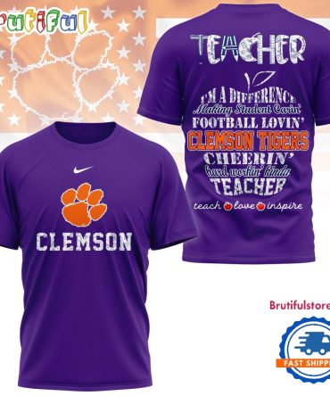 Clemson Tigers Teacher Pride 2025 Unisex 3D Shirt